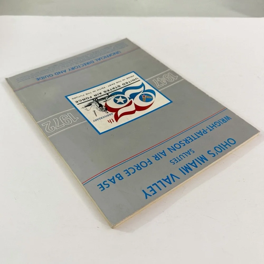 1972 Wright-Patterson AFB 25th Anniversary Directory Guide USAF Dayton Ohio VTG